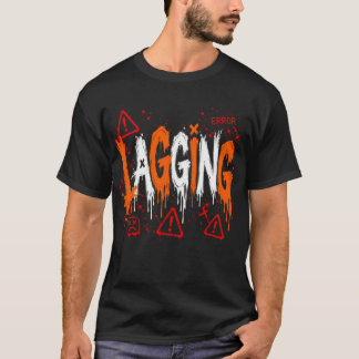 Gamer Humor  T-Shirt