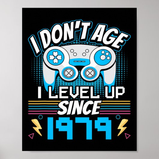 Gamer I Don't Age I Level Up Seit 1979 Gaming Bir Poster (Vorne)