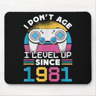 Gamer I Don't Age I Level Up Seit 1981 Gaming 42t Mousepad