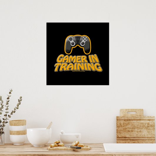Gamer in Training - Controller Poster (Küche)