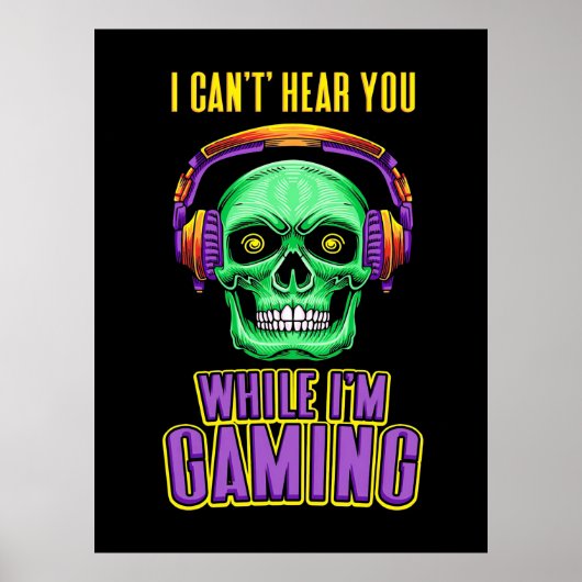 Gamer kann dich nicht hören, während ich spiele poster (Vorne)