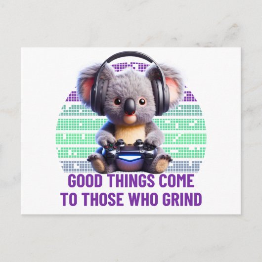 Gamer Koala - Gutes kommt denen, die grinden Postkarte (Vorderseite)