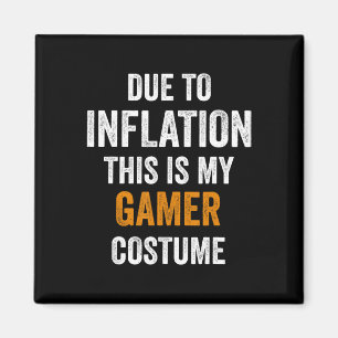Gamer-Kostüm Halloween wegen Inflation Geschenke H Magnet