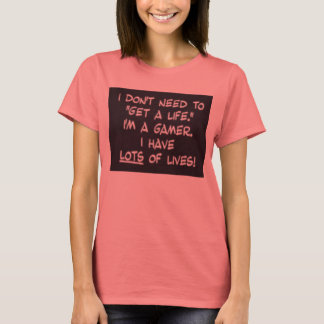 Gamer lebt T-Shirt
