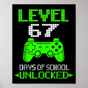 Gamer Level 6 7 Freigeschaltet 100. Schultag Meme Poster