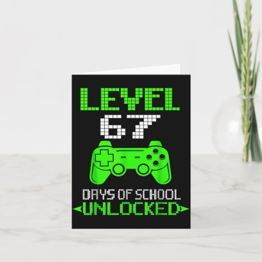 Gamer Level 6 7 Unlocked 100th Day Of School Meme Karte (Vorderseite)