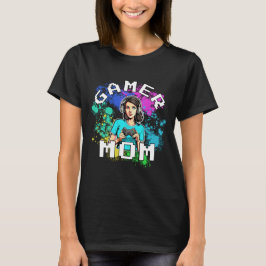 Gamer Mama T - Shirt
