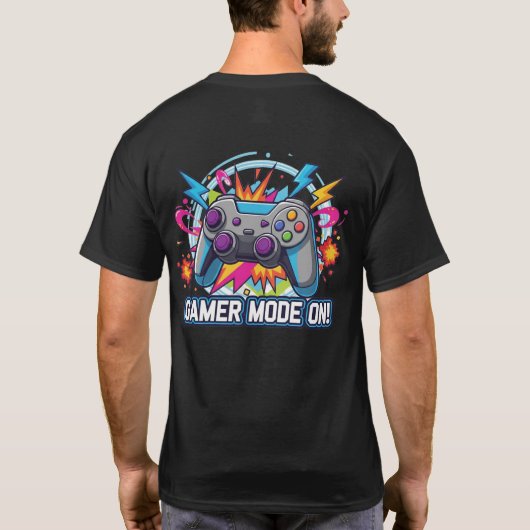 Gamer Mode On! T-Shirt (Rückseite)