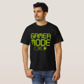 Gamer-Modus eingeschaltet T-Shirt (Vorne ganz)