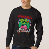 Gamer Over Back to School Game Over Teacher Studen Sweatshirt (Vorderseite)