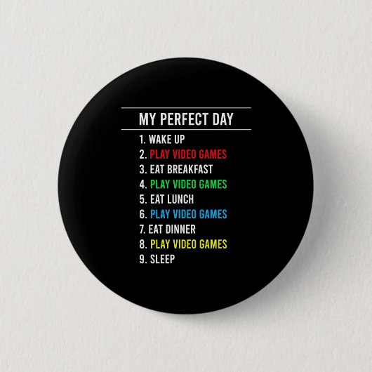 Gamer Perfect Day Button (Vorderseite)
