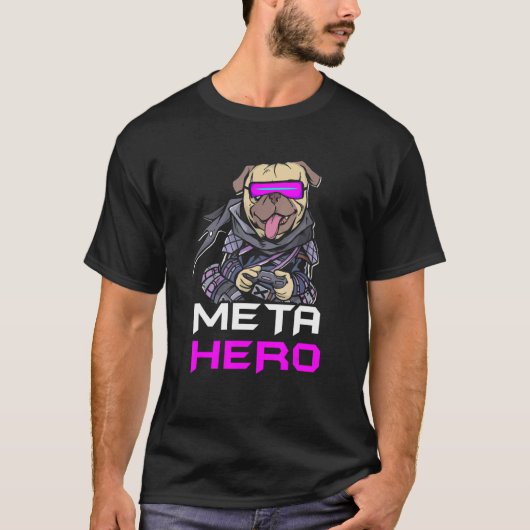 Gamer Pug Meta Hero Virtual Reality Web 3 0 Gaming T-Shirt (Vorderseite)