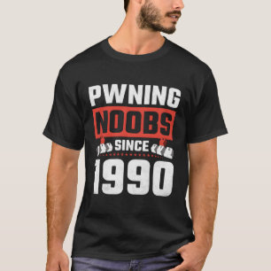 Gamer Pwning Noobs seit 1990 Wasf Gaming T-Shirt