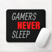Gamer schlafen nie ein Geschenk für Videospiele Mousepad (Mit Mouse)