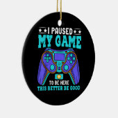 Gamer Shirt Boys Men Kids Teens hielt mein Spiel a Keramik Ornament (Rechts)