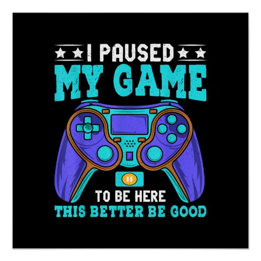 Gamer Shirt Boys Men Kids Teens hielt mein Spiel a Poster (Vorderseite)