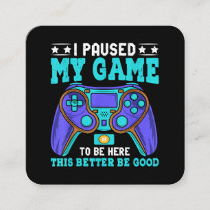 Gamer-Shirt Jungen Männer Kinder Teenager Pausiert Quadratische Visitenkarte
