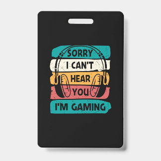 Gamer Sorry I Bin Gaming Ausweis