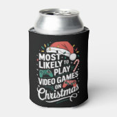 Gamer spielen höchstwahrscheinlich zu Weihnachten Dosenkühler (Kanne Vorderseite)