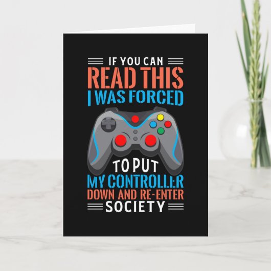 Gamer Sprichwort Gaming Funny Gaming Geschenk Idee Karte (Vorderseite)
