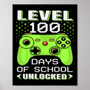 Gamer Suden 100 h Tag pro 100 Tage der Schule Poster