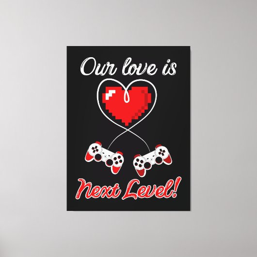Gamer Valentine Canvas Print Leinwanddruck (Vorderseite)