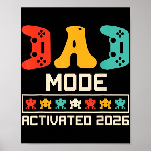 Gamer-Vater-Modus aktiviert 2026 Funny Future Vate Poster (Vorne)