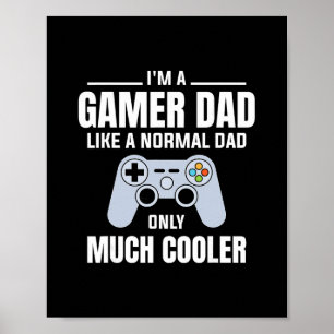 Gamer-Vater wie ein normaler Vater - Videospiel Va Poster