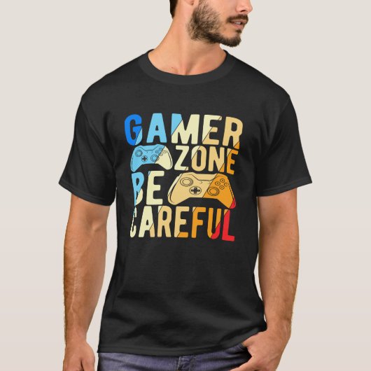 Gamer Zone vorsichtig sein T-Shirt (Vorderseite)