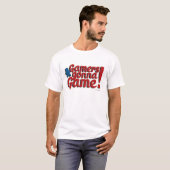 Gamers Gonna Game Fun Boardgame Slogan T-Shirt (Vorne ganz)