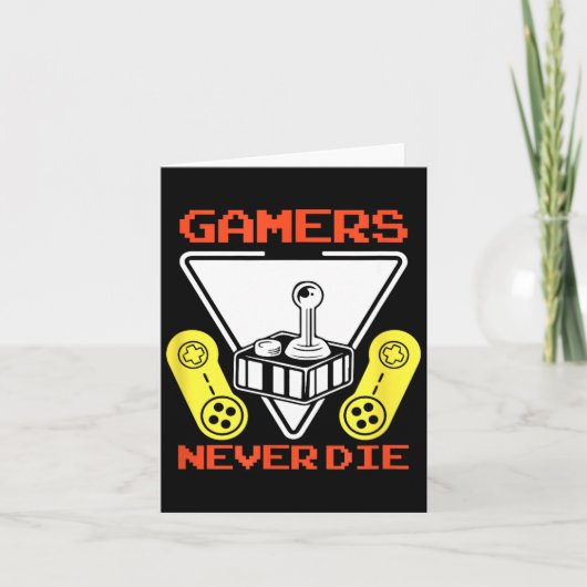 Gamers Never Die Funny Gaming Quotes Great Gift Fo Karte (Vorderseite)