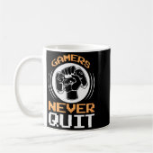 Gamers Never Quit Funny Gaming Quotes Gift For Gam Kaffeetasse (Links)