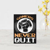 Gamers Never Quit Funny Gaming Quotes Gift For Gam Karte (Gelbe Blume)