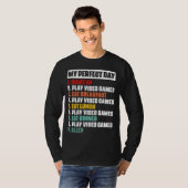 Gamer's Perfect Day Basic Long Sleeve T - Shirt (Vorne ganz)