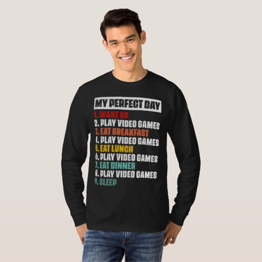 Gamer's Perfect Day Basic Long Sleeve T - Shirt (Vorne ganz)