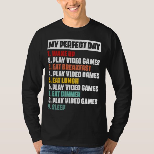 Gamer's Perfect Day Basic Long Sleeve T - Shirt (Vorderseite)