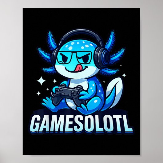 Gamesolotl Axolotl Fish Gamer Gaming Anime Video G Poster (Vorne)