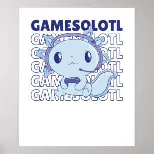 Gamesolotl Funny Axolotl Word Spiel für Gamer Poster