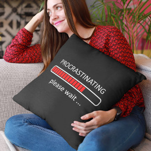 Gaming-Dekor - Bitte warten Sie beim Prokrastinier Kissen