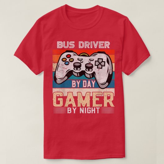 Gaming-Fans des nächtlichen Videospiels: Busfahrer T-Shirt (Design vorne)