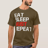 Gaming Funny Meme essen SLEEP RUST WIEDERHOLEN Gam T-Shirt (Vorderseite)