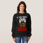 Gaming Gamer Multiplayer Sprichwort Videospiele Sweatshirt (Vorne ganz)