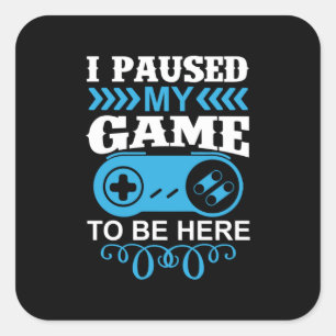 Gaming-Geschenk habe ich mein Spiel hier gehalten Quadratischer Aufkleber