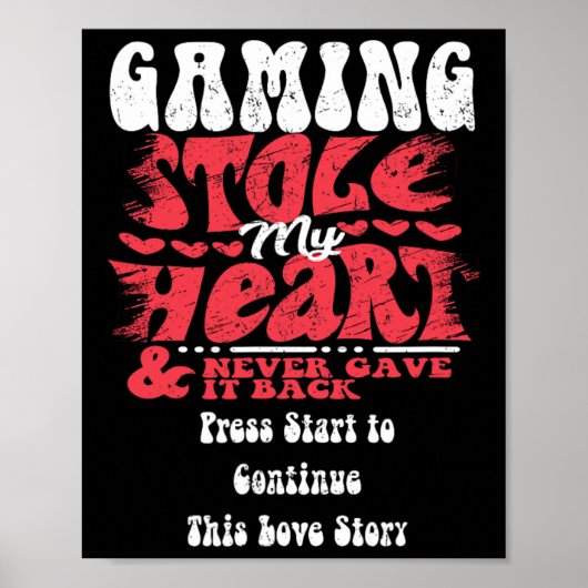 Gaming hat mein Herz gestohlen ~ Lustiger Valentin Poster (Vorne)