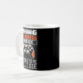 Gaming In Progress Don't Talk To Me Until I Die Fu Kaffeetasse (Vorderseite Links)