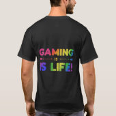 Gaming ist das Leben T-Shirt (Rückseite)