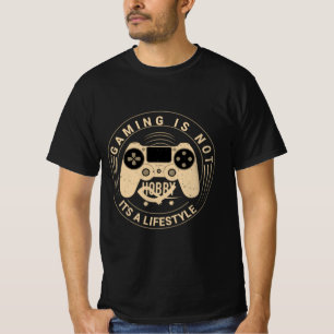 Gaming ist ein Lifestyle - Hardcore Gamer T - Shir T-Shirt