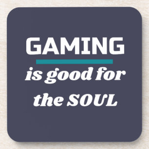Gaming ist gut für das Soul Funny GAMER Getränkeuntersetzer