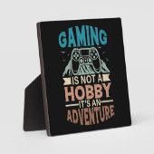 Gaming ist kein Hobby, sondern ein Abenteuer, Game Fotoplatte (Vorderseite)