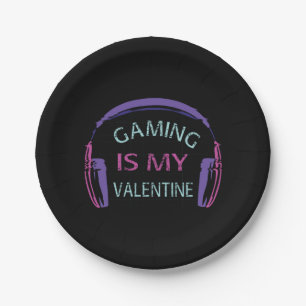 Gaming ist mein Valentine Pappteller